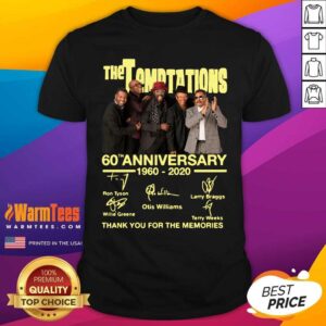 Top The Temptations 60th Anniversary 1960 2020 Thank You For The Memories Signature Shirt