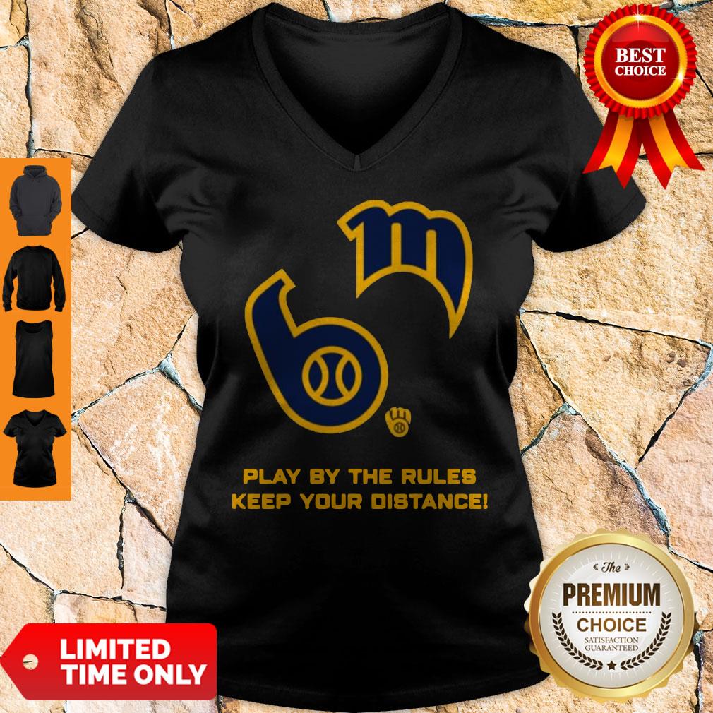 Milwaukee Brewers Play By The Rules Keep Your Distance Shirt