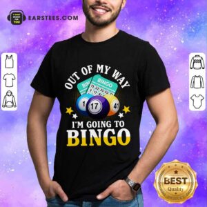 Top I'm Going To Bingo Shirt