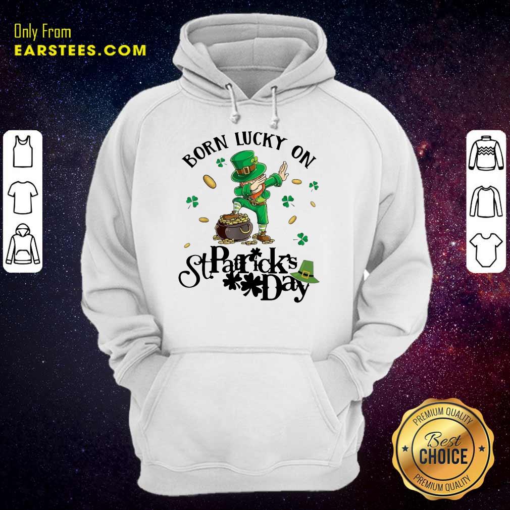 Vip Born Lucky On St Patrick Birthday 2 Shirt
