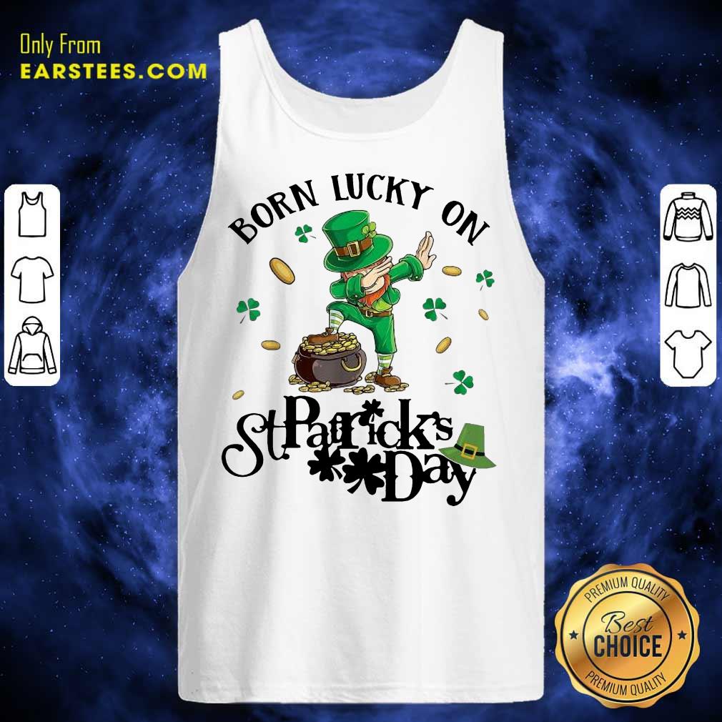 Vip Born Lucky On St Patrick Birthday 2 Shirt