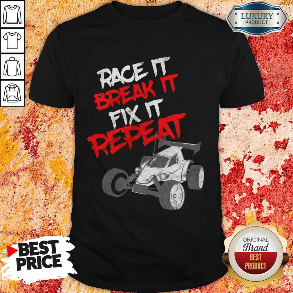 Vip Race It Break It Repeat Shirt