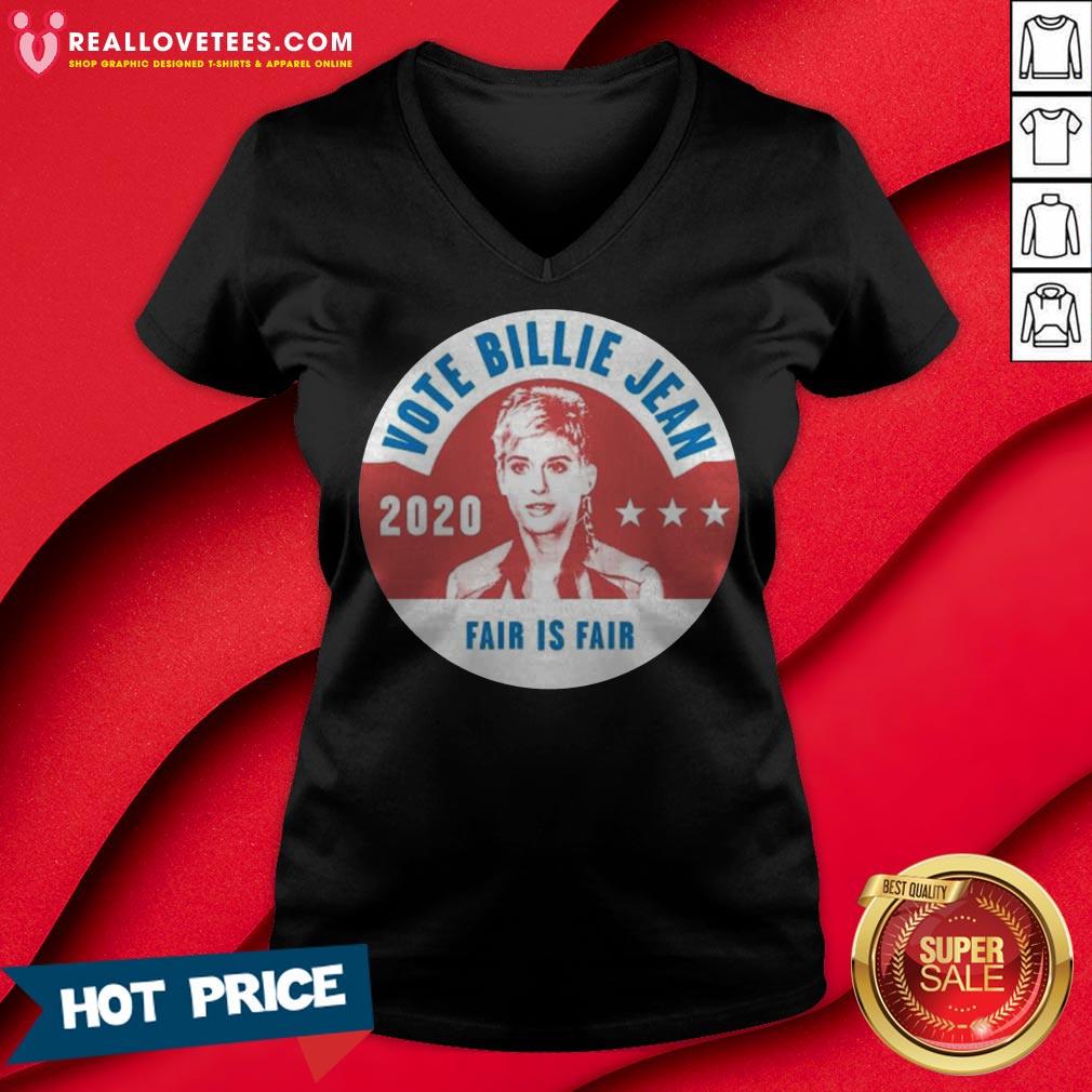 Vote Billie Jean 2020 Fair Is Fair Shirt