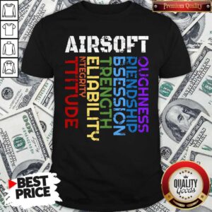 Things I Learn From Playing Airsoft Combat Shirt