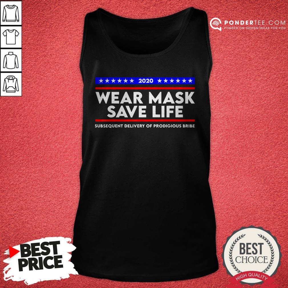 Wear Mask Save Life Funny Movie Election Shirt