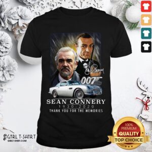 Green 007 Sean Connery 1930 2020 Thank You For The Memories Signature Shirt
