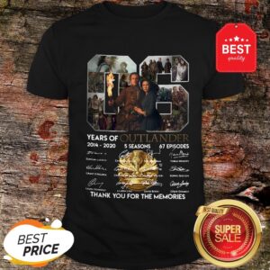 Nice 06 Years Of Outlander 2014 2020 Signature Thank You For Memories Shirt