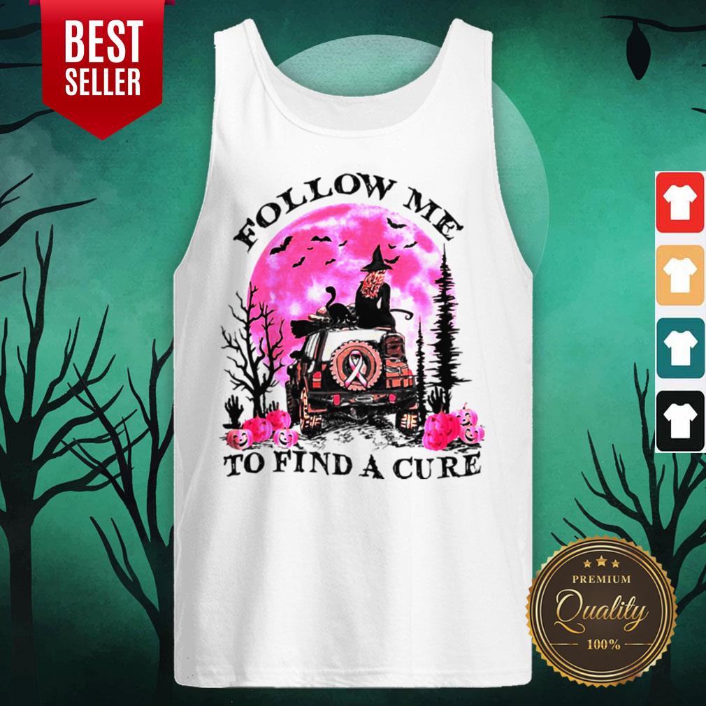 Witch Follow Me To Find A Cure Cancer Awareness Halloween Shirt