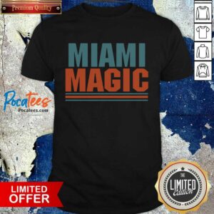 Happy Miami Magic Shirt