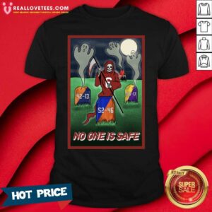 Sweet I Love Death No One Is Safe Shirt