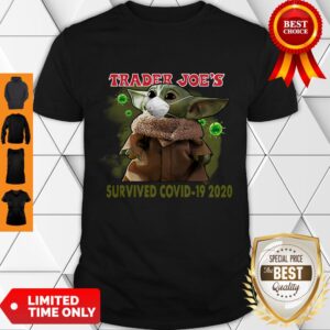 Funny Star Wars Baby Yoda Mask Trader Joe’s Survived Covid-19 2020 Shirt