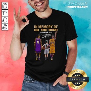 Great In Memory Of Gigi Kobe Bryant January 26 2021 Shirt