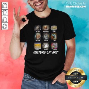 Top Da Vinci Rembrandt Monej Van Gogh Picasso Dali History Of Art Shirt