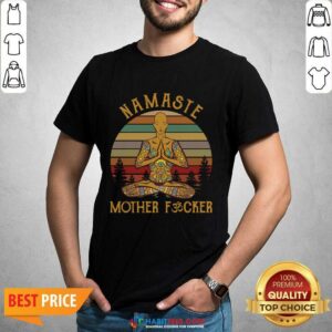 Nice Yoga Namaste Mother Fucker Shirt