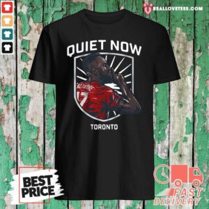 Nice Jozy Altidore Quiet Now Toronto 2021 Shirt