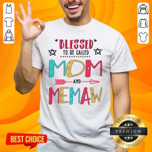 Cute Blessed 9 Memaw Mother Shirt