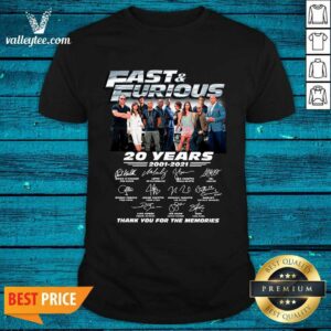 Awesome Fast And Furious 20 Years 2001 2021 Signatures Thank You For The Memorie Shirt