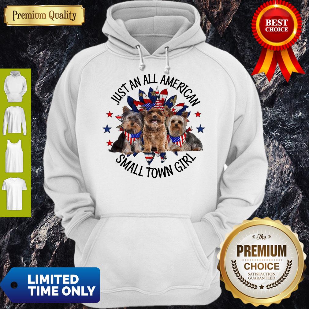 Yorkshire Terrier Just An All American Small Town Girl Shirt