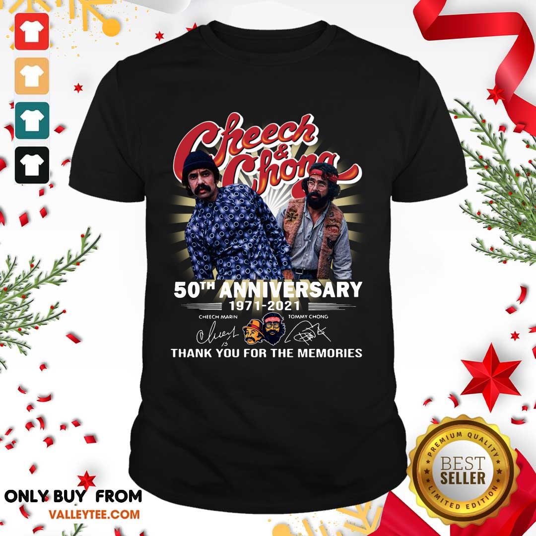 nice-cheech-and-chong-50th-anniversary-1971-2021-thank-you-for-the-memories-signatures-shirt.jpg
