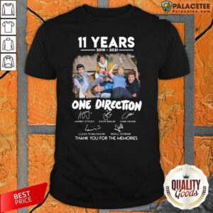 Funny 11 Years 2010 2021 One Direction Thank You For The Memories Signature Shirt