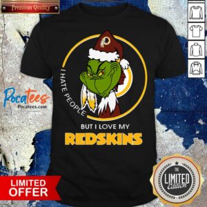Nice Grinch I Hate People But I Love Redskins Shirt