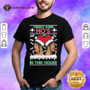 Premium There's Some Hos In This House Unisex Shirt