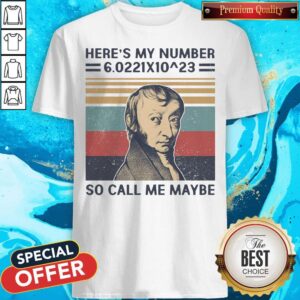 Amedeo Avogadro Here’s My Number So Call Me Maybe Vintage Shirt