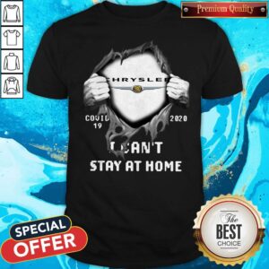 Nice Blood Inside Me Chrysler Covid-19 2020 I Can’t Stay At Home Halloween Shirt