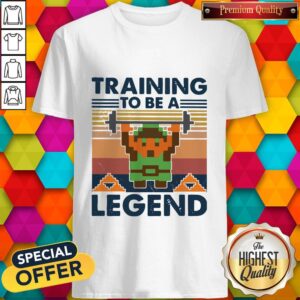 Awesome Training To Be A Legend Vintage Shirt
