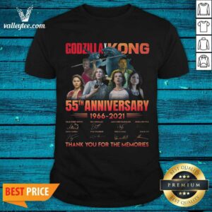 Hot Godzilla Vs Kong 55th Anniversary 1966 2021 Thank You For The Memories Signatures Shirt