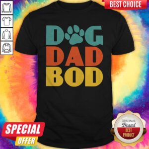 Awesome Dog Dad Bod Shirt