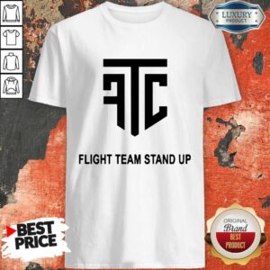 Official Flight Team Stand Up T-Shirt