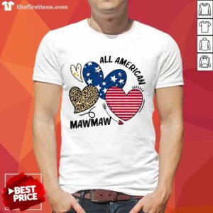 Nice All American Mawmaw Shirt