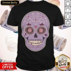 Hot Day Of The Dead Sugar Skull Shirt