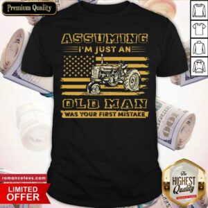 Tractor Assuming I’m Just An Old Man American Flag Shirt