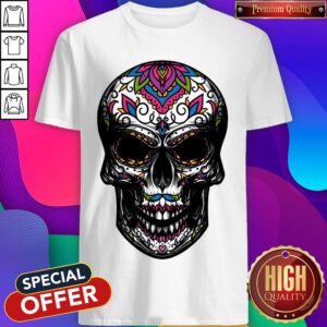 Sugar Skull Day Of Dead Muertos Halloween Shirt