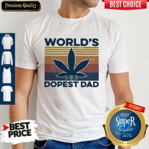 Official Weed World’s Dopest Dad Vintage Shirt