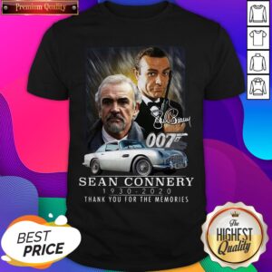 Sean Connery 007 1930 2020 Thank You For The Memories Signature Shirt