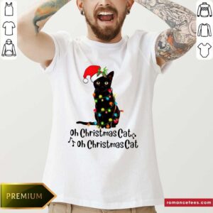 Nice Black Cat Santa Light Oh Christmas Cat Oh Christmas Cat Shirt