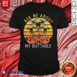 Lovely Ask Me About My Butthole Vintage T-Shirt