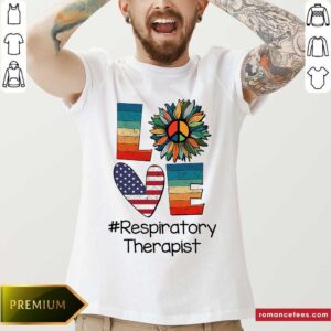 Love Respiratory Therapist American Flag Shirt