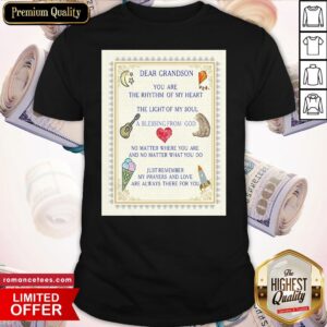 Official Dear Grandson You Are The Rhythm Of My Heart Shirt