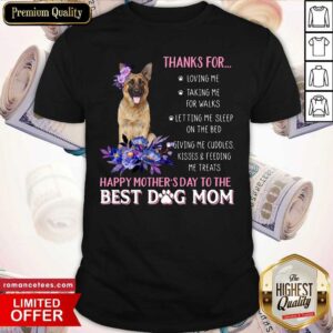 German Shepherd Thanks For Loving Taking Me For Walks Shirt