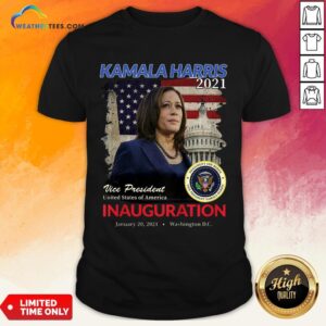 Better 2021 Inauguration Day Kamala Harris Commemorative Souvenir 2021 Shirt