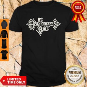 Premium MTV Headbangers Ball Shirt