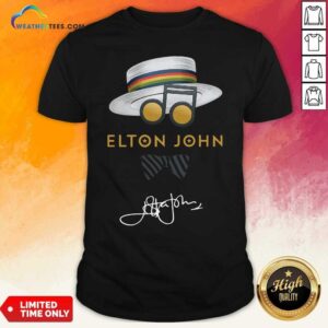 Funny Elton John Hat Signature Shirt