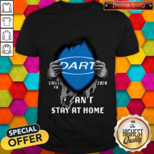 Blood Inside Me Dart Covid 19 2020 I Can’t Stay At Home Shirt
