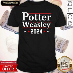 Good Potter Weasley 2024 Shirt