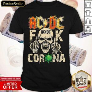Official Skull AcDc fuck Corona Shirt