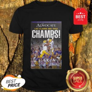 Official The Advocate LSU Claims Sec Title Champions Shirt